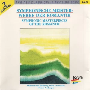 Symphonische Meisterwerke Der Romantik
