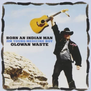 Born An Indian Man