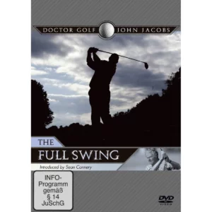 Doctor Golf: John Jacobs - The Full Swing