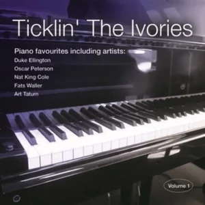 Ticklin' The Ivories - Volume 1