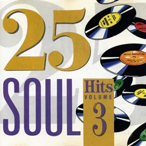 25 Soul Hits Vol. 3
