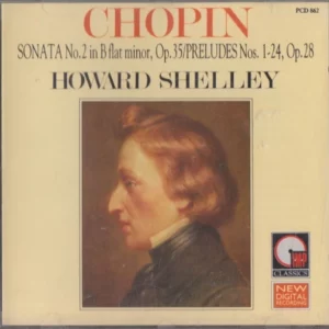 Sonata No. 2 In B Flat Minor, Op. 35 / Preludes Nos. 1 - 24, Op. 28