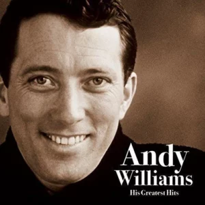Andy Williams - His Greatest Hits
