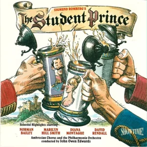The Student Prince (Selected Highlights)