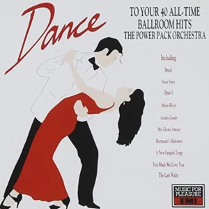 Dance: Your 40 All-Time Ballroom Hits