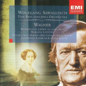 Wesendonck-Lieder • Ouvertüre: Rienzi • Das Liebesverbot • Faust • Symphonie E-
