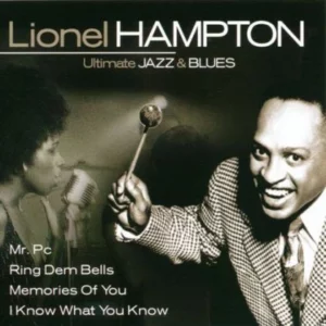 Ultimate Jazz & Blues: Lionel Hampton