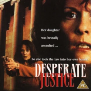 Desperate Justice