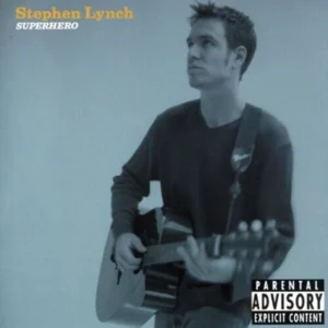 Stephen Lynch : Superhero