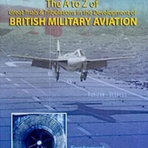 The A To Z Of British Military Aviation