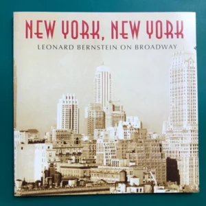 New York, New York: Leonard Bernstein on Broadway
