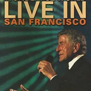 Tony Bennett: Wonderful World - Live In San Francisco
