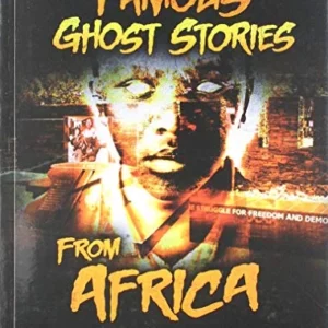 Famous Ghost Stories from Africa