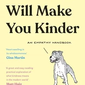 This Book Will Make You Kinder