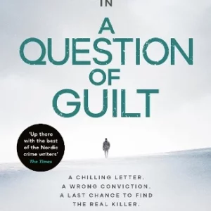 A Question of Guilt