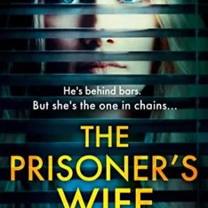 The Prisoners Wife