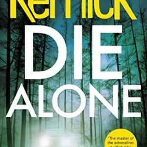 Die Alone