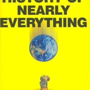 A Shite History of Nearly Everything