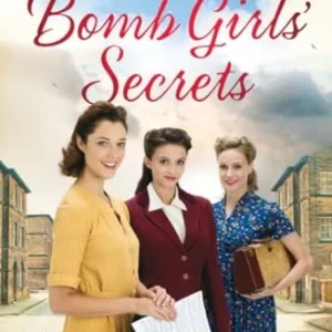 The Bomb Girls Secrets