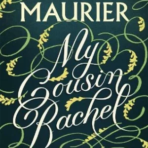My Cousin Rachel