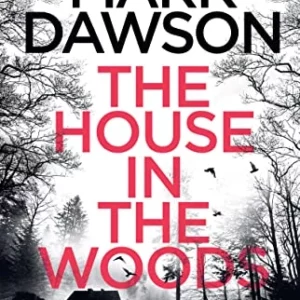 The House in the Woods