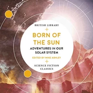 Born of the Sun