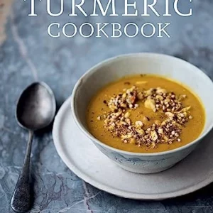 The Turmeric Cookbook