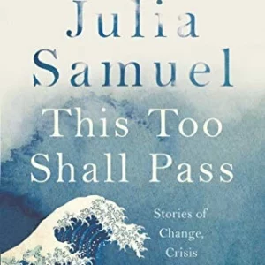This Too Shall Pass