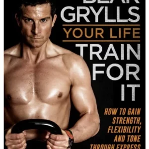 Your Life - Train For It