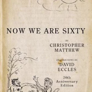 Now We Are Sixty