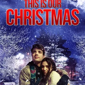 This Is Our Christmas