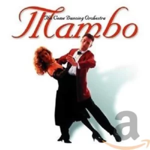 The Come Dancing Orchestra - Mambo