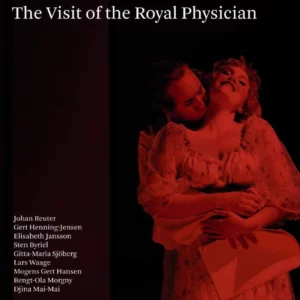 THE VISIT OF THE ROYAL PHYSICIAN
