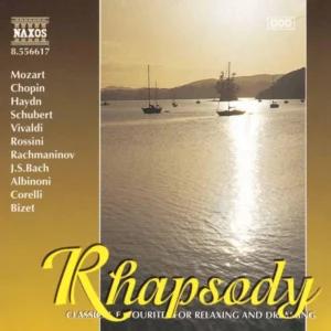 Rhapsody - Classical Favourites For Relaxing And Dreaming