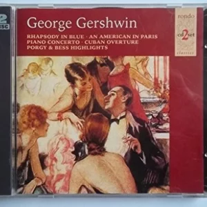 George Gershwin : Rhapsody in Blue, An American in Paris