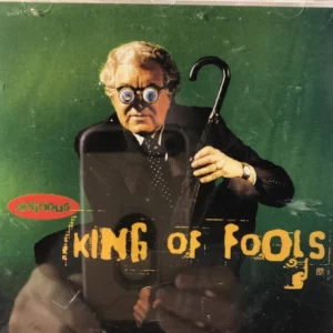 King of Fools by Delirious?