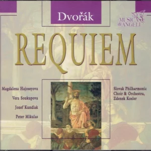 Requiem, op. 89 Slovak Philharmonic Orch./Kosler