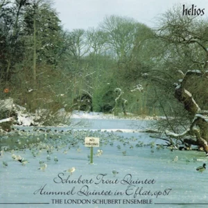 Schubert: Trout Quintet; Hummel: Quintet Op. 87
