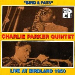 Bird & Fats, Live at Bird