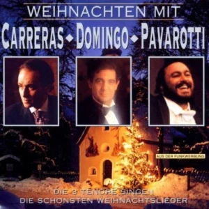 Christmas with Carreras, Domingo, Pavarotti