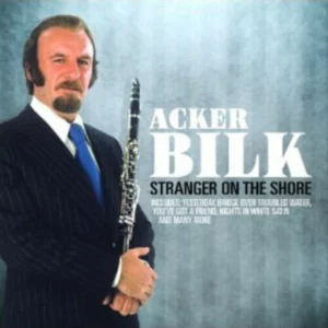 Acker Bilk - Stranger On The Shore
