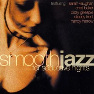 Smooth Jazz For Seductive Nights