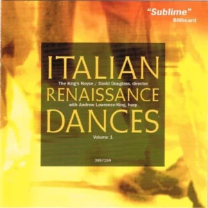 Italian Renaissance Dances Volume 1