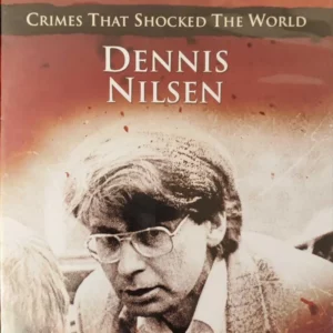 Crimes That Shocked The World: Dennis Nilsen