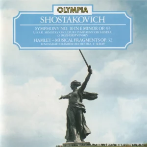 Symphony No. 10 In E Minor Op. 93 / Hamlet - Musical Fragments Op. 32