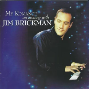 My Romance - An Evening With Jim Brickman