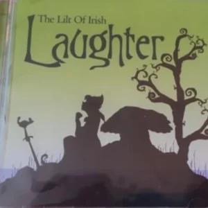 The Lilt Of Irish Laughter