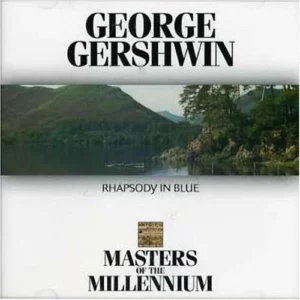 Gershwin: Rhapsody In Blue