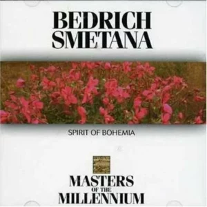 Smetana: Spirit Of Bohemia