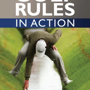 R&A Golf Rules in Action